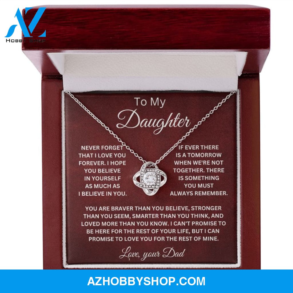 To My Daughter Love Your Dad Love Knot Necklace V6