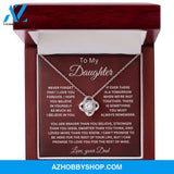 To My Daughter Love Your Dad Love Knot Necklace V6