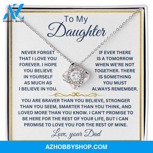 To My Daughter Love Your Dad Love Knot Necklace V8
