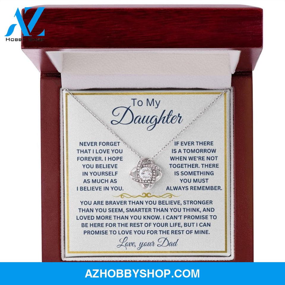 To My Daughter Love Your Dad Love Knot Necklace V8