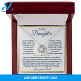 To My Daughter Love Your Dad Love Knot Necklace V8
