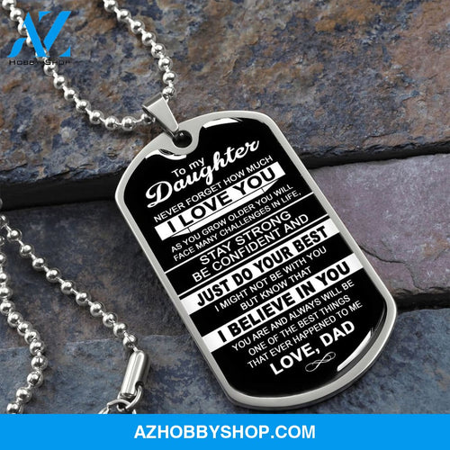 To My Daughter | Never Forget How Much I Love You | Dog Tag Necklace Gift From Dad