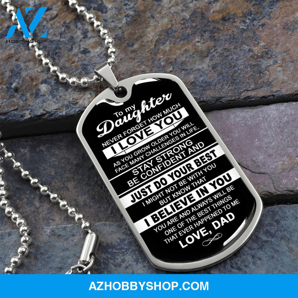 To My Daughter | Never Forget How Much I Love You | Dog Tag Necklace Gift From Dad