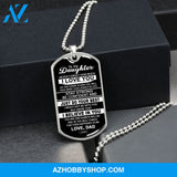 To My Daughter | Never Forget How Much I Love You | Dog Tag Necklace Gift From Dad