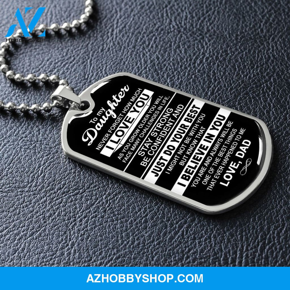 To My Daughter | Never Forget How Much I Love You | Dog Tag Necklace Gift From Dad