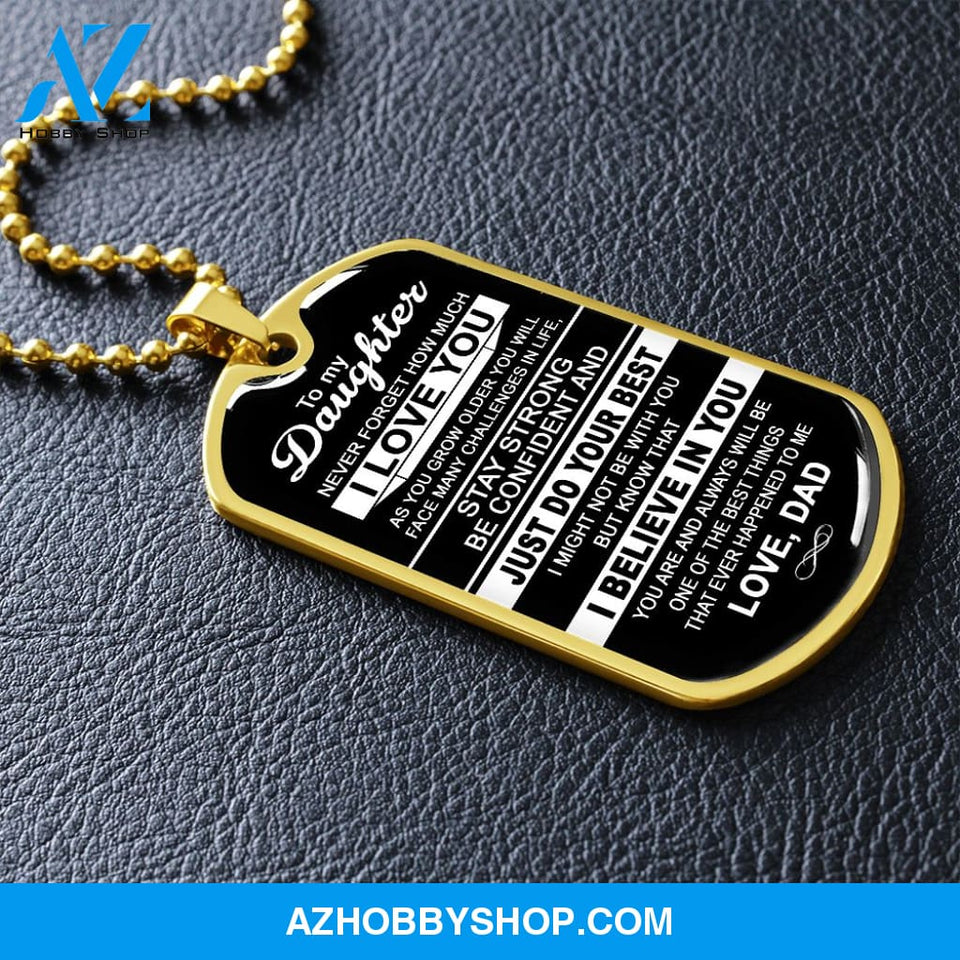 To My Daughter | Never Forget How Much I Love You | Dog Tag Necklace Gift From Dad