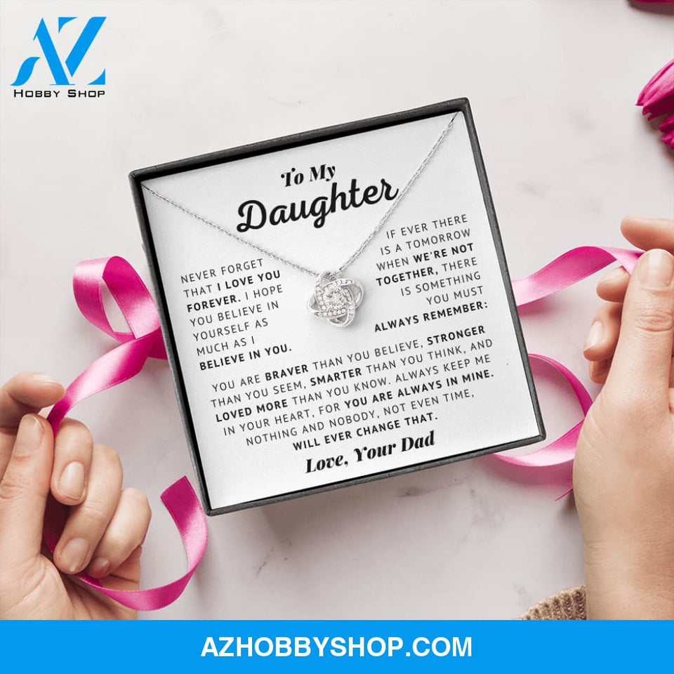 To My Daughter - Never Forget - Love Knot Necklace