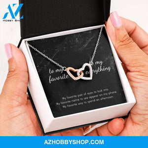 To My Favorite, To My Everything Interlocking Hearts Necklace