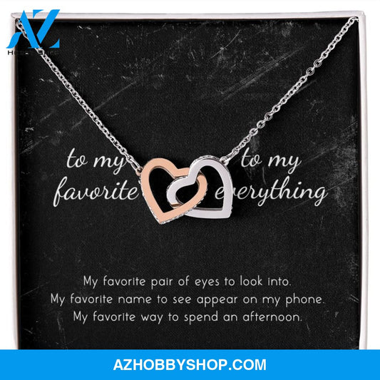To My Favorite, To My Everything Interlocking Hearts Necklace