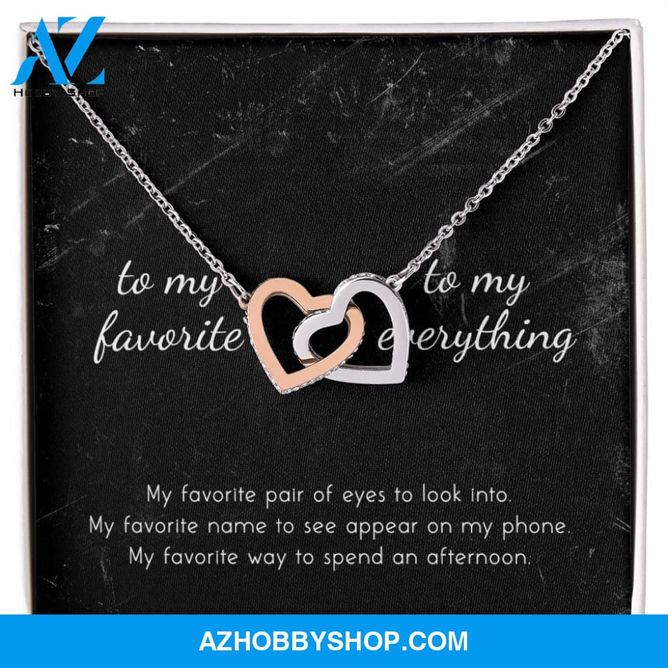 To My Favorite, To My Everything Interlocking Hearts Necklace