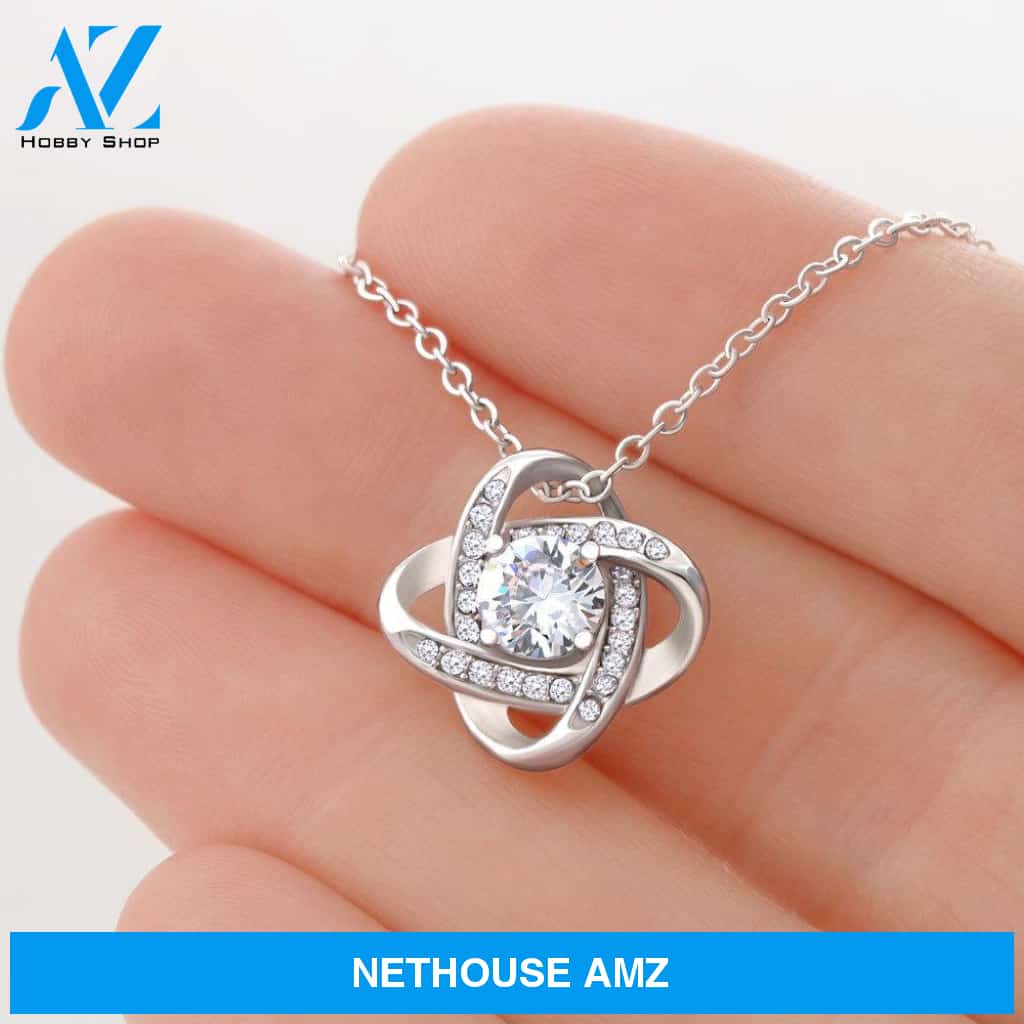 To My Favorite, To My Everything Love Knot Necklace