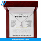 To My Future Wife - Beautiful Gift Set