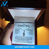To My Future Wife - Beautiful Gift Set