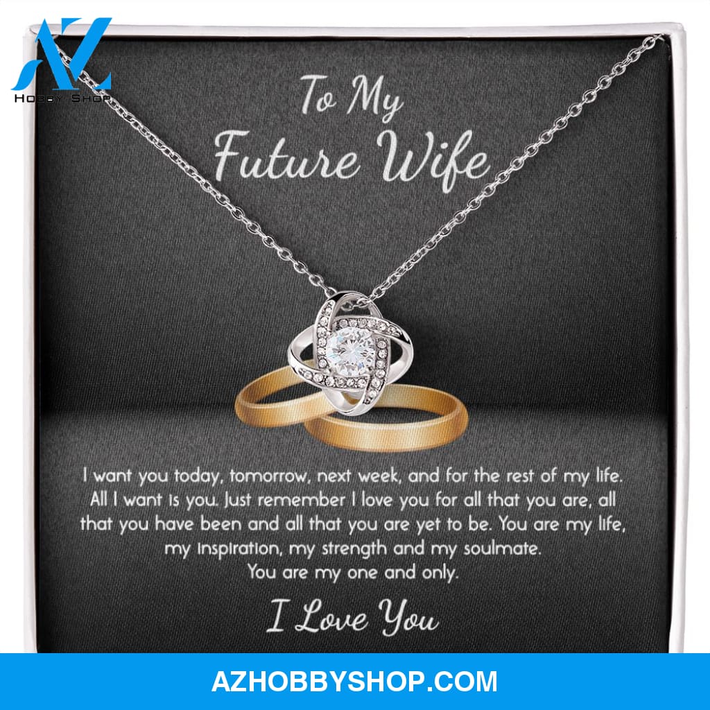 To My Future Wife My One and Only Love Knot Necklace