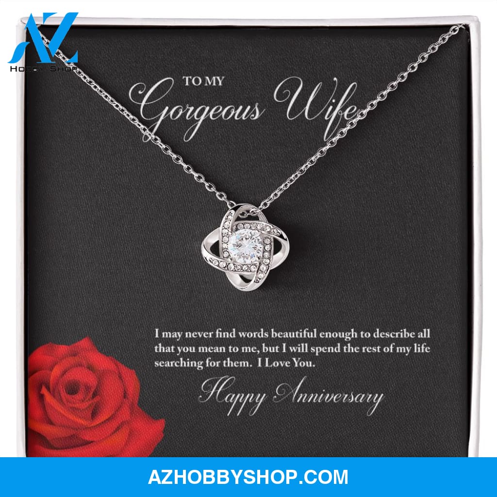 To My Gorgeous Wife Happy Anniversary Love Knot Necklace