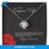 To My Gorgeous Wife Happy Anniversary Love Knot Necklace