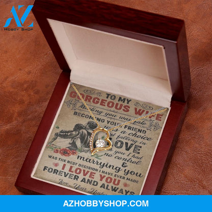 To My Gorgeous Wife, I Love You, Forever Love Necklace, Romantic Gift For Wife