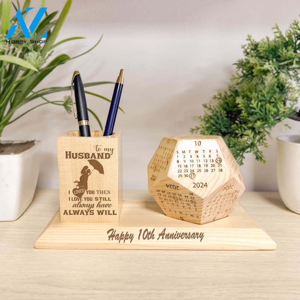 To My Husband Wooden Pen Holder & Desk Calendar - Home And Office Decoration