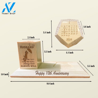 To My Husband Wooden Pen Holder & Desk Calendar - Home And Office Decoration