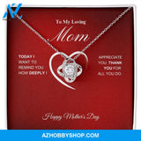 To My Loving Mom - Happy Mother's Day - Love Knot Necklace