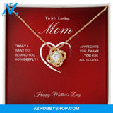 To My Loving Mom - Happy Mother's Day - Love Knot Necklace