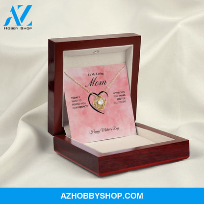 To My Loving Mom - Happy Mother's Day - Love Knot Necklace