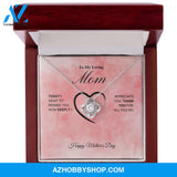 To My Loving Mom - Happy Mother's Day - Love Knot Necklace