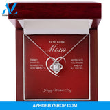 To My Loving Mom - Happy Mother's Day - Love Knot Necklace