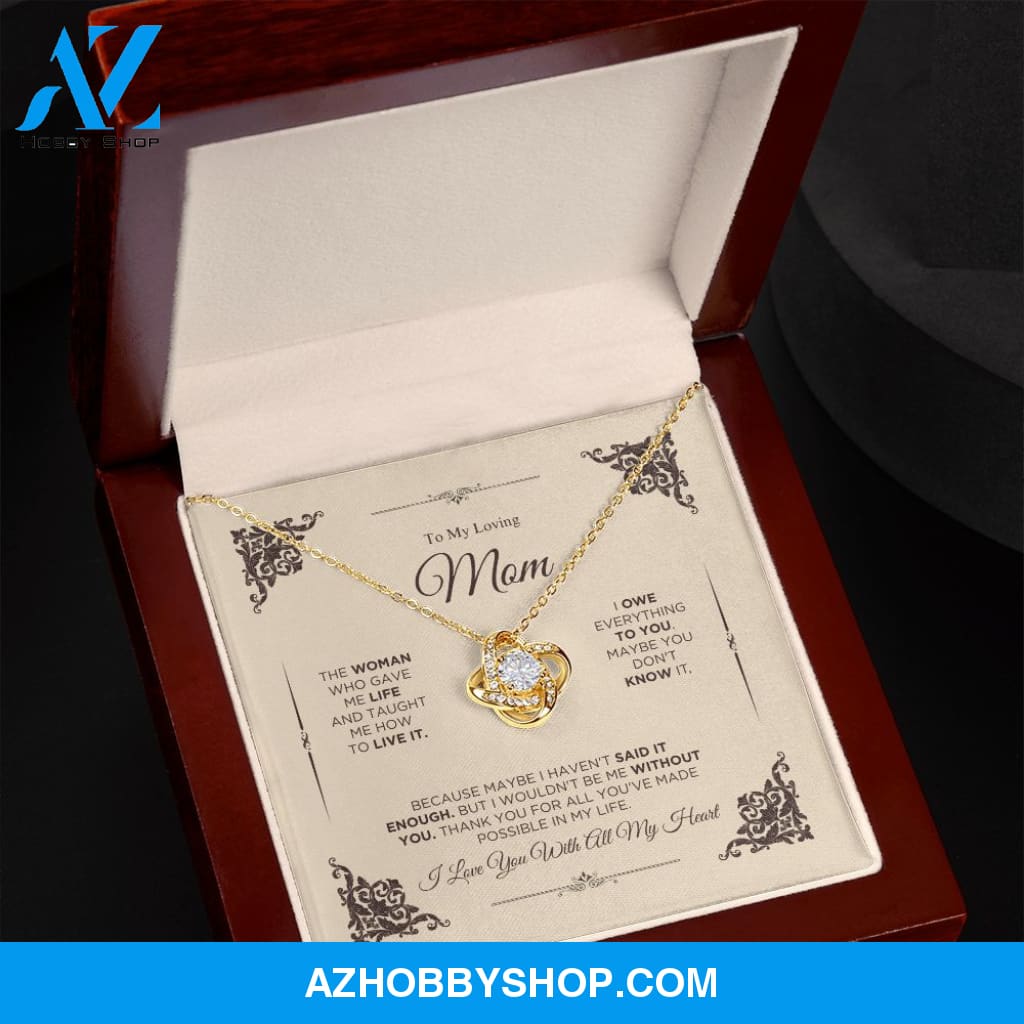 To My Loving Mom - I Love You - Love Knot Necklace