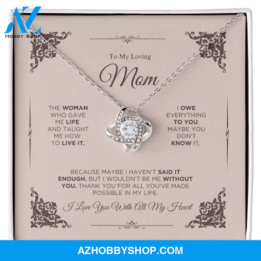 To My Loving Mom - I Love You - Love Knot Necklace