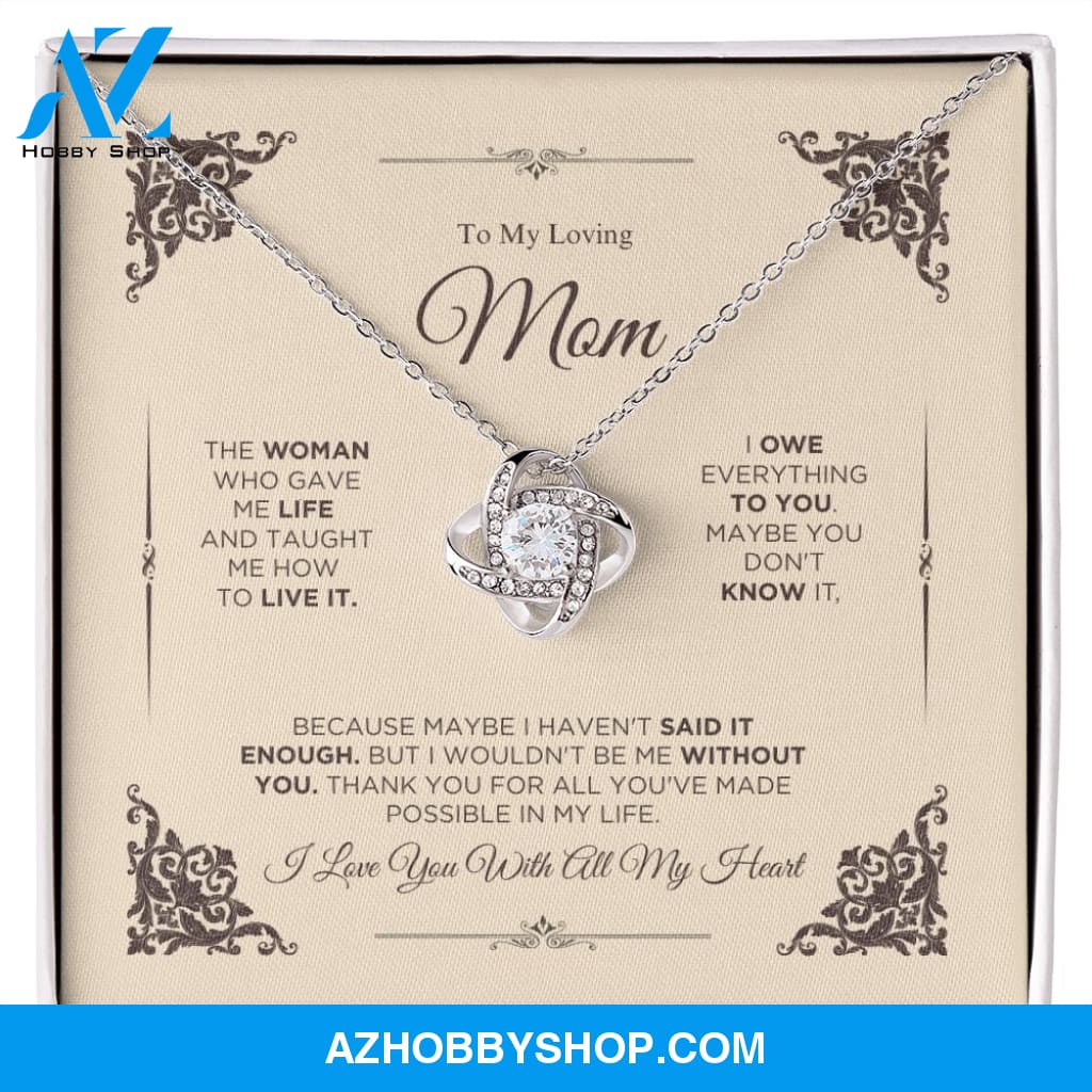 To My Loving Mom - I Love You - Love Knot Necklace
