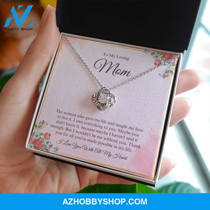 To My Loving Mom - I Love You - Love Knot Necklace
