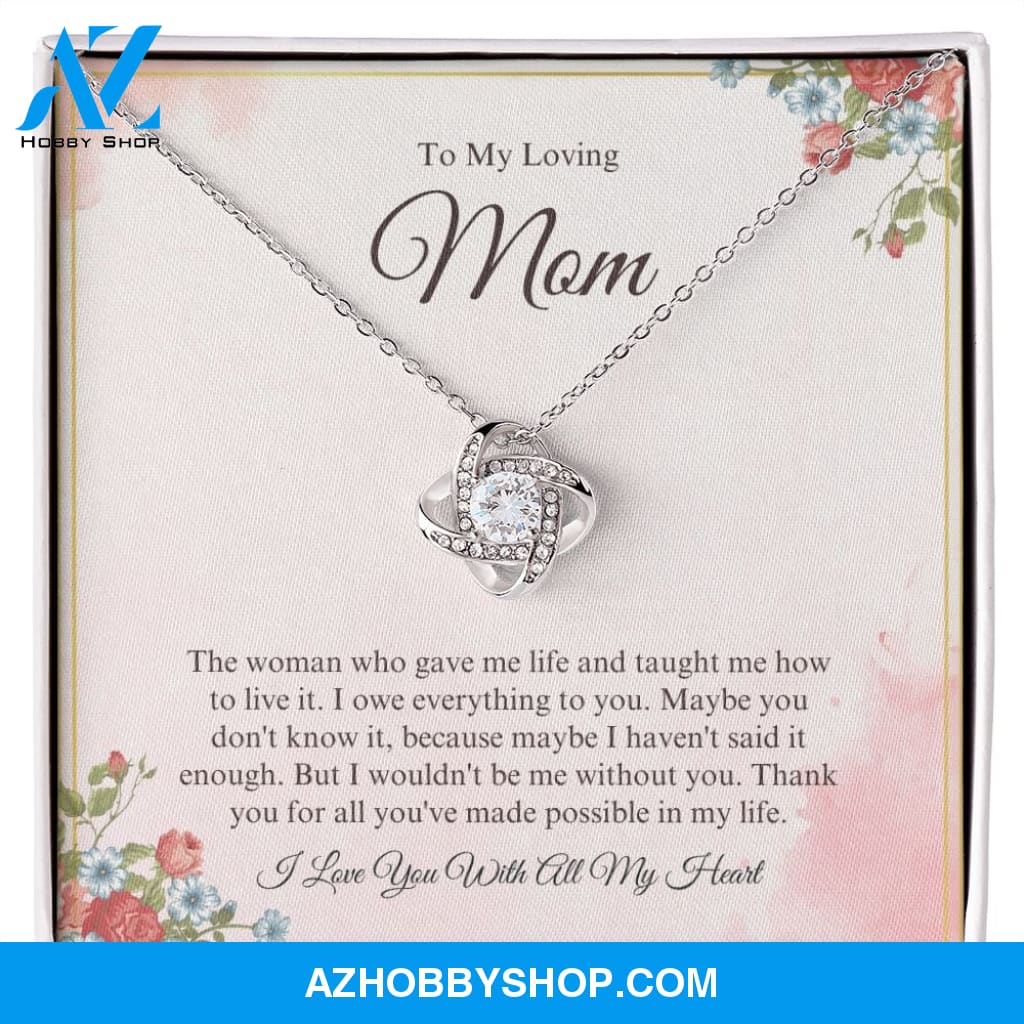 To My Loving Mom - I Love You - Love Knot Necklace