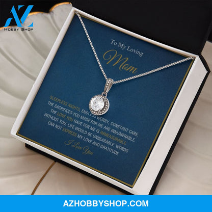 To My Loving Mom - Love And Gratitude - Eternal Hope Silver Necklace