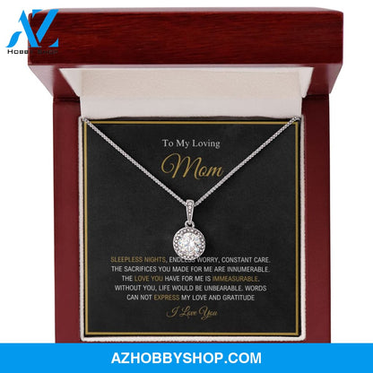 To My Loving Mom - Love And Gratitude - Eternal Hope Silver Necklace