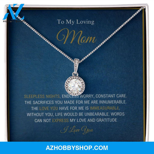 To My Loving Mom - Love And Gratitude - Eternal Hope Silver Necklace