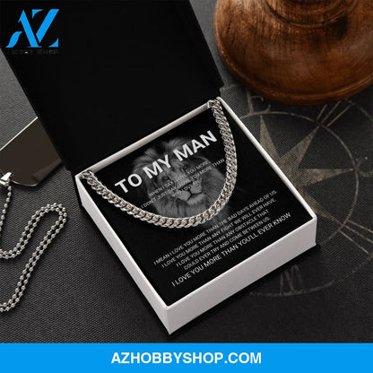 To My Man - I Love You More - Cuban Link Chain
