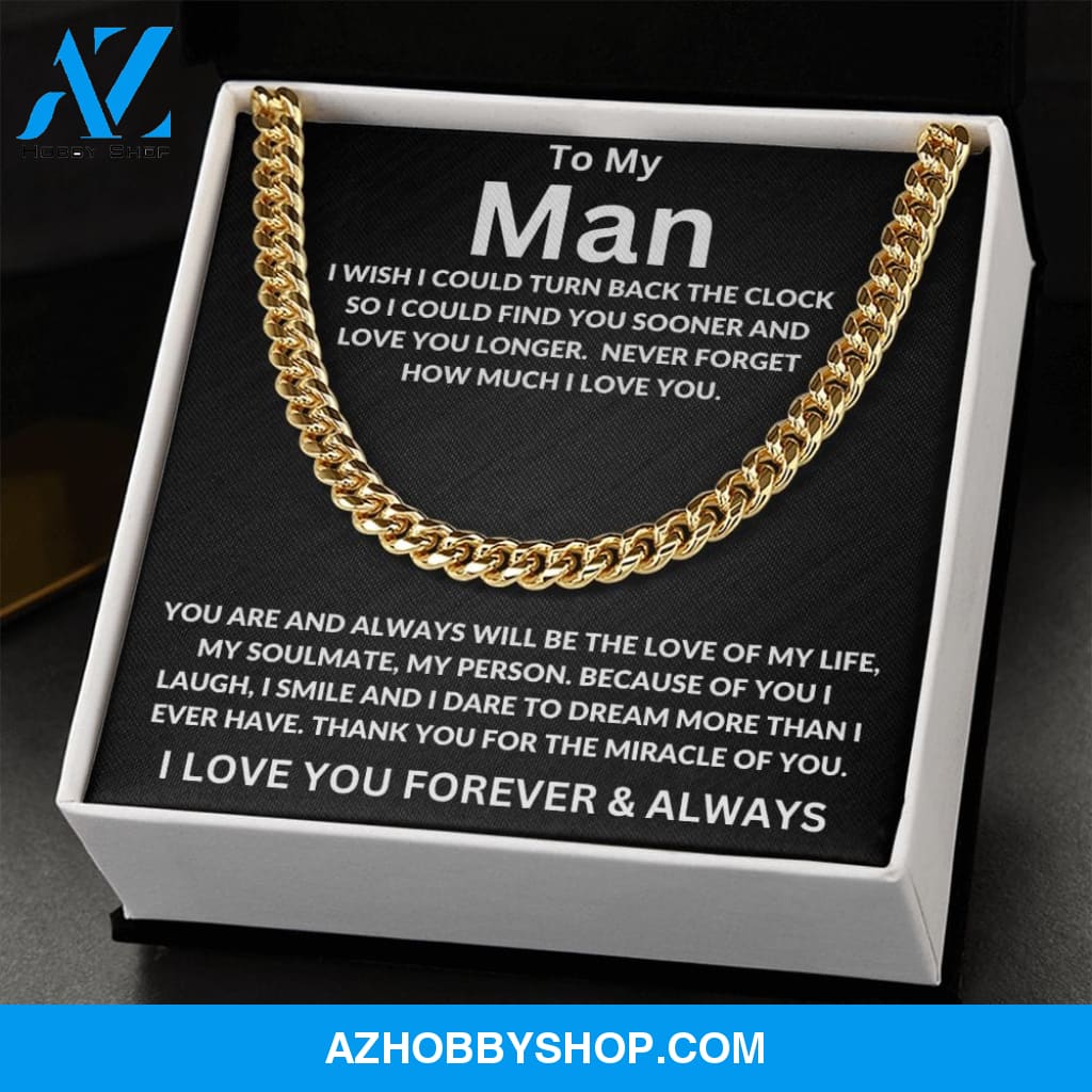 To My Man | I Wish I Could Turn Back | Cuban Link Chain