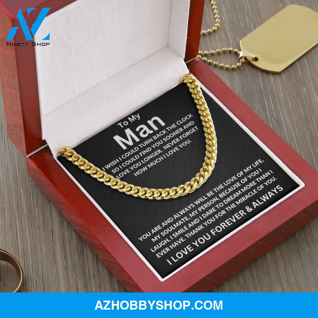 To My Man | I Wish I Could Turn Back | Cuban Link Chain