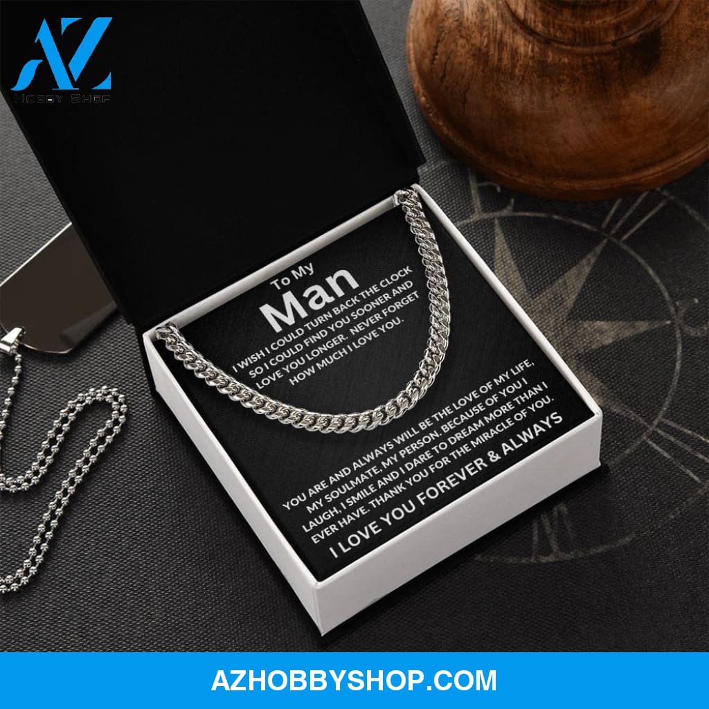 To My Man | I Wish I Could Turn Back | Cuban Link Chain