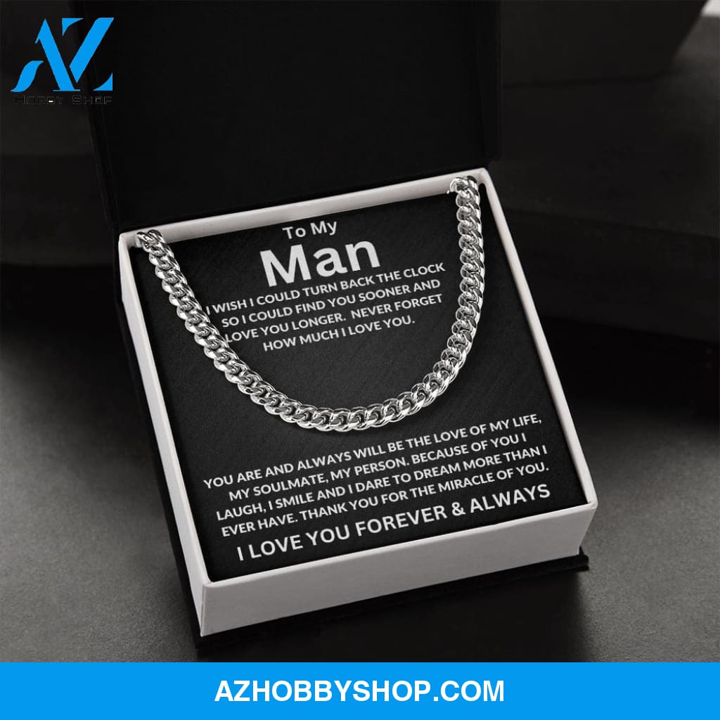 To My Man | I Wish I Could Turn Back | Cuban Link Chain