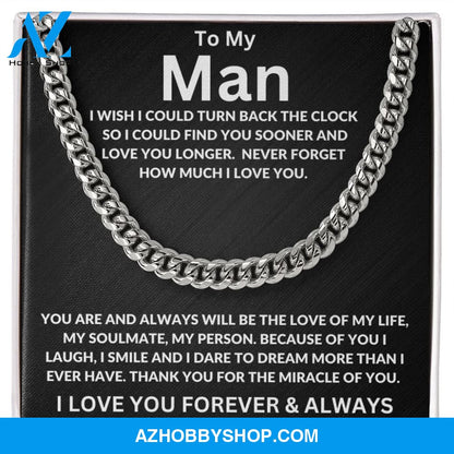 To My Man | I Wish I Could Turn Back | Cuban Link Chain