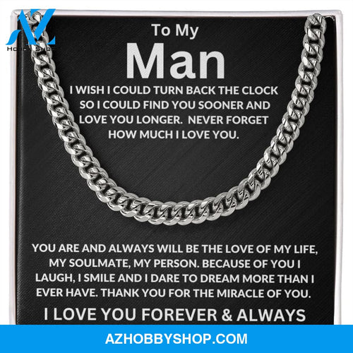 To My Man | I Wish I Could Turn Back | Cuban Link Chain