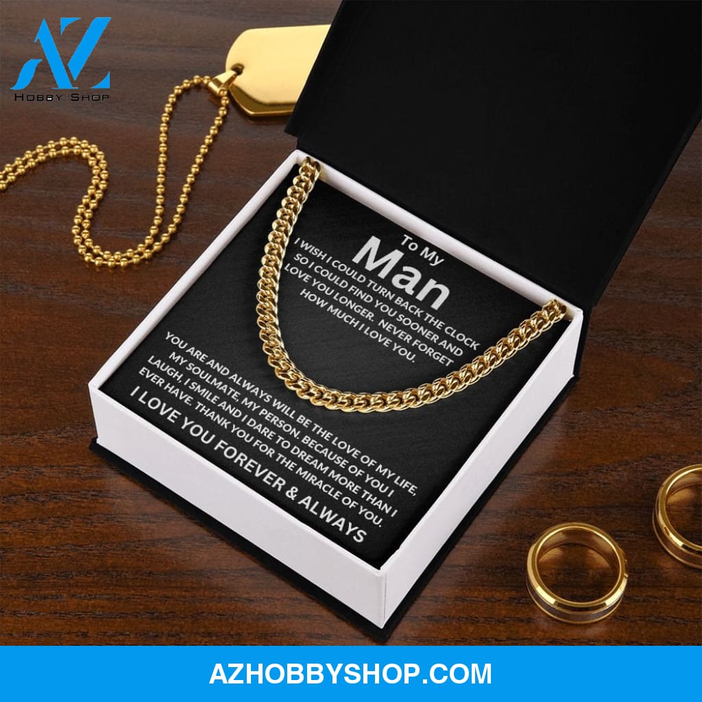 To My Man | I Wish I Could Turn Back | Cuban Link Chain