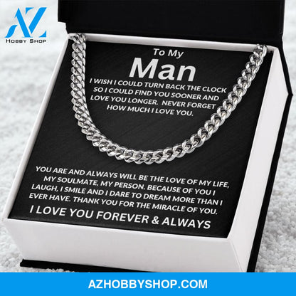 To My Man | I Wish I Could Turn Back | Cuban Link Chain