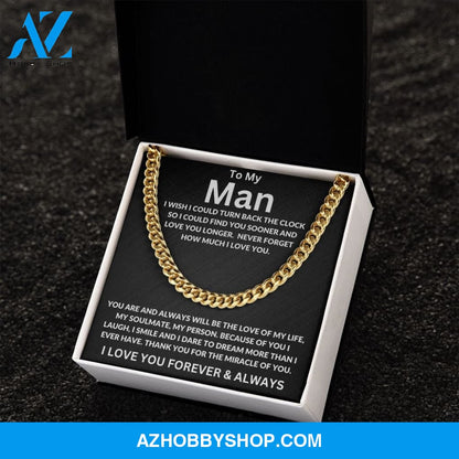 To My Man | I Wish I Could Turn Back | Cuban Link Chain