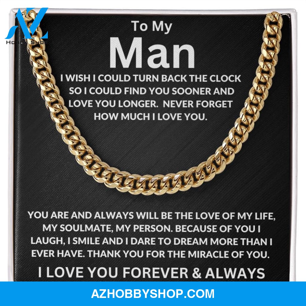 To My Man | I Wish I Could Turn Back | Cuban Link Chain