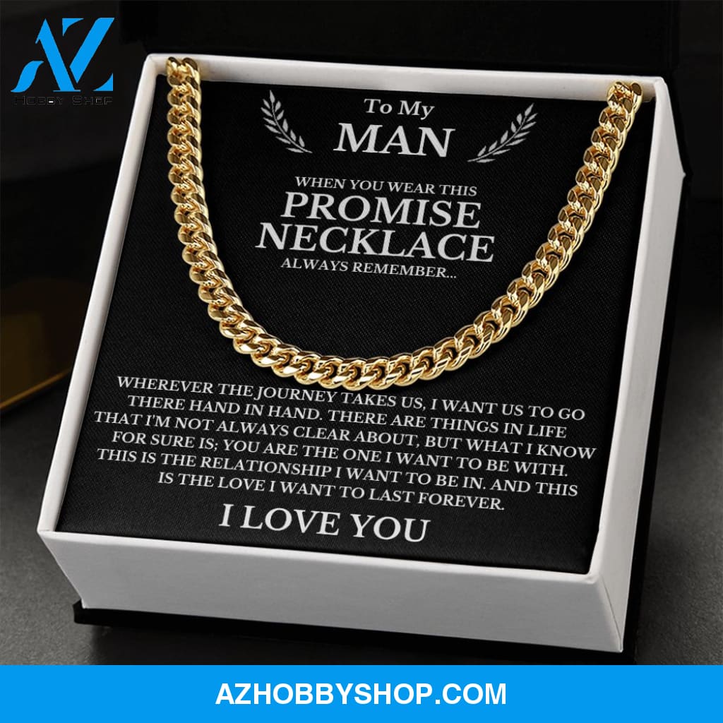 To My Man | The Journey | Cuban Link Chain Necklace | Gift for Man