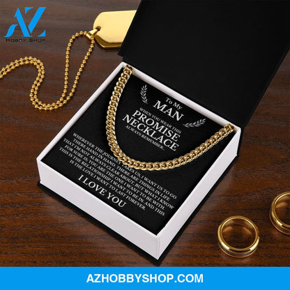 To My Man | The Journey | Cuban Link Chain Necklace | Gift for Man
