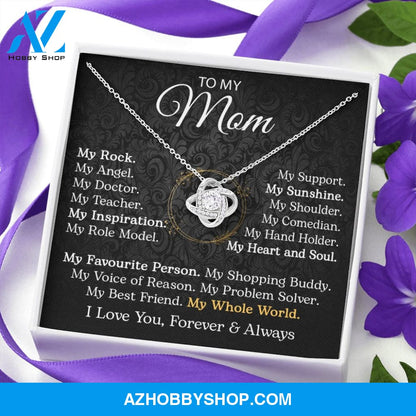 To My Mom - My Best Friend My Whole World